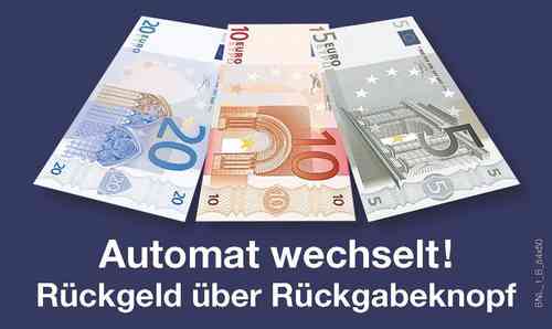 Aufkleber Motiv Nr. 1_B_84x50 "5€/10€/20€ - ATM wechselt, Rückgabeknopf"